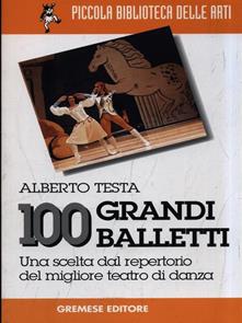 100 grandi balletti