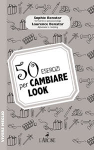 50 esercizi per cambiare look-0