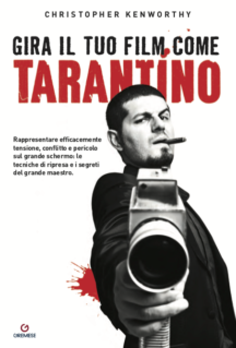 gira il tuo film come tarantino kenworthy
